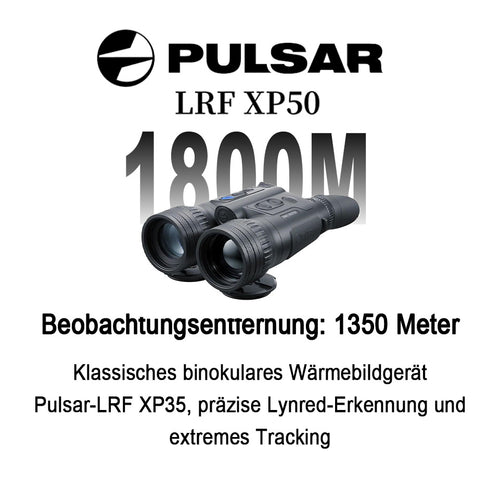 Pulsar-LRF XP50, klassisches Wärmebildfernglas mit Lynred Präzisionserkennung und extremer Nachführung
